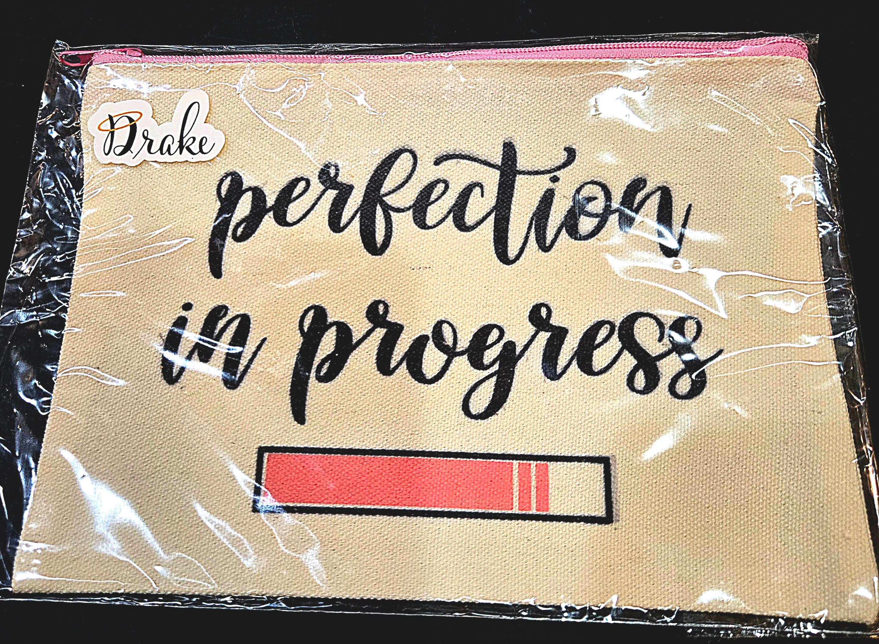 Perfection in progress pink